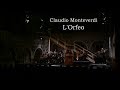 Claudio Monteverdi - Orfeo (LIVE 27 Oct 2019) / PROFETI DELLA QUINTA (subtitles: IT, ENG, HE)