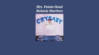 Melanie Martinez - Mrs. Potato Head (Sped Up Version)