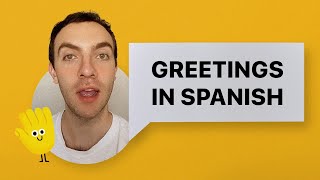 Learn Spanish Greetings with songs in 3mins