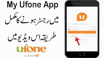How to Register in My Ufone App | How to Create My Ufone App Account | How to Login in My Ufone App