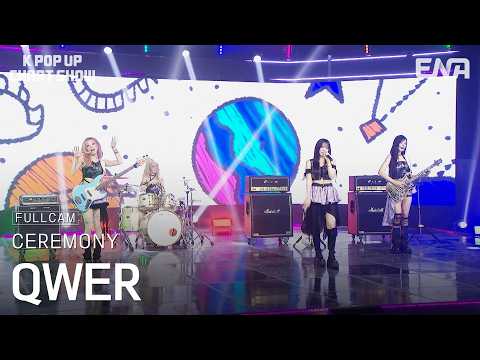 [직캠 4K 60P] QWER - CEREMONYㅣKPopUpChartShowㅣENA260526