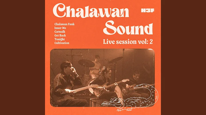 Chalawan Funk - Live Session