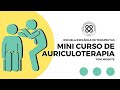 Curso de Auriculoterapia - Toni Morote - Curso online de auriculoterapia