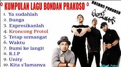 Kumpulan lagu bondan prakoso  - Durasi: 41:37. 