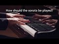 Sonata in B minor - How should the sonata be played?