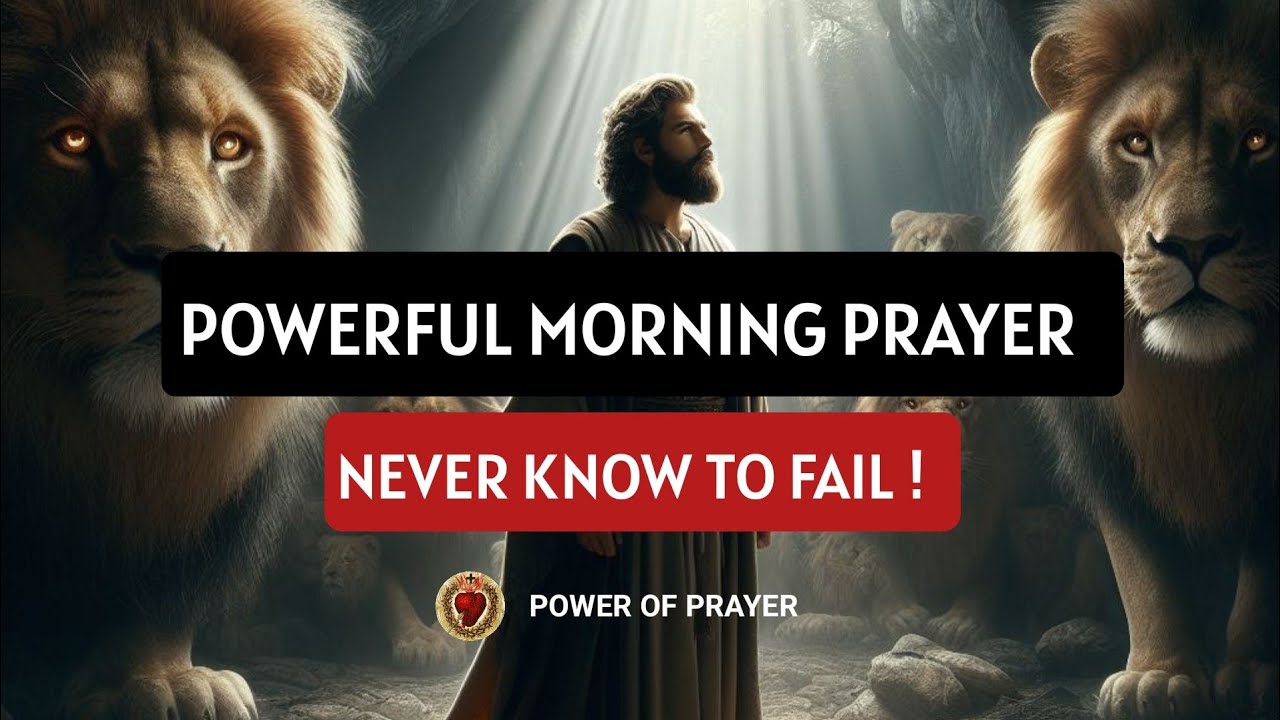 Powerful Morning Prayer | Start Your Day With Jesus | POWER OF PRAYER 