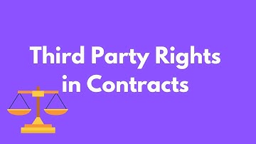 Third Party Rights in Contracts