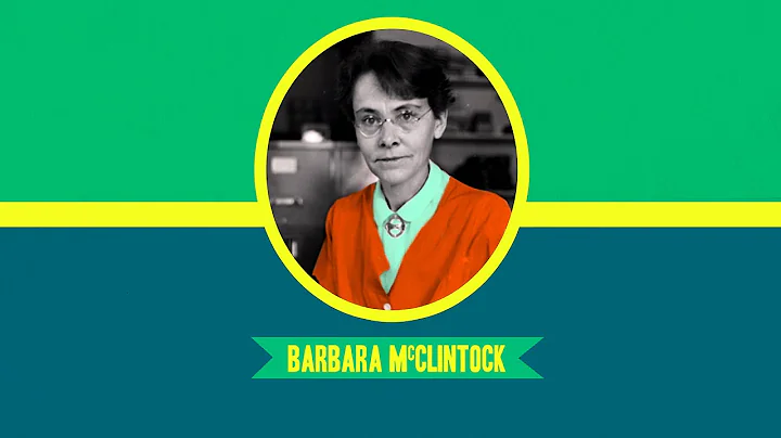 Barbara McClintock: Great Minds