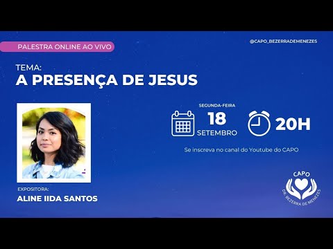 Palestra "A Presença de Jesus" com Aline Iida Santos (18/09/23)