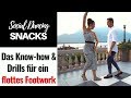 Das Know-how & Drills für ein flottes Footwork - Social Dancing Snack #3