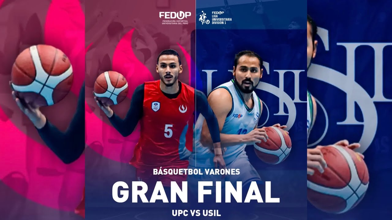 FINAL FEDUP BASKETBALL | UPC vs USIL