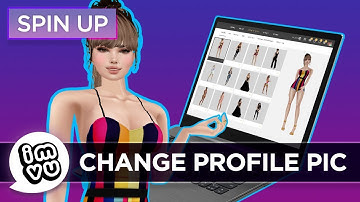 [IMVU Spin Up] How To Change Your Profile Photo on Web - Tutorial