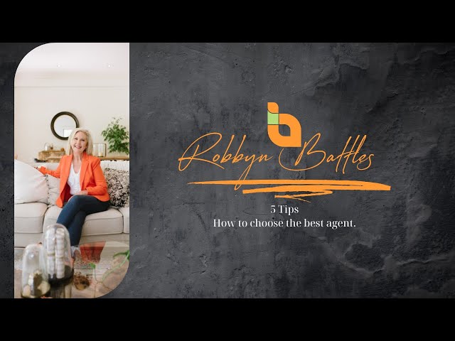 Robbyn Battles 5 Tips to Choose the Best Agent