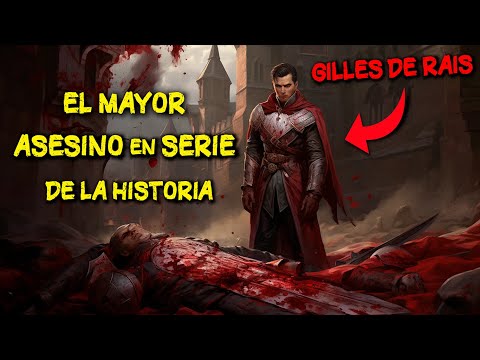 El Mayor ASESINO en SERIE de la Historia 🩸🩸🩸 Documental sobre Gilles de Rais (Barba Azul)