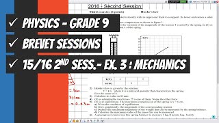 Mechanics: 2015/2016, 2nd session - Ex. 3: Grade 9 Physics.