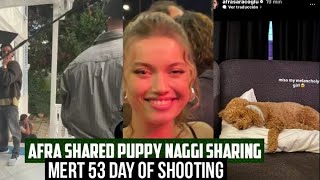 Mert Ramazan Demir Series Day 53 Of Shooting Afra Saraçoğlu Shared Puppy Naggi