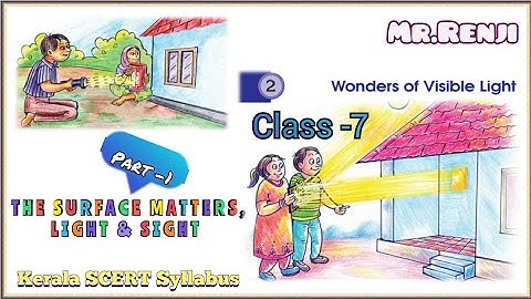 BASIC SCIENCE CLASS-7 Chapter-2 Part-1 (WONDER