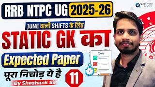 RRB NTPC UG Exam Analysis 2026 | NTPC Current Affairs & Static GK Expected Paper - 11 | Shashank sir