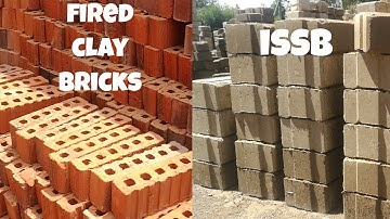 Interlocking Stabilized Soil Blocks (ISSBs) vs Fired Clay Bricks: A Comparison Video