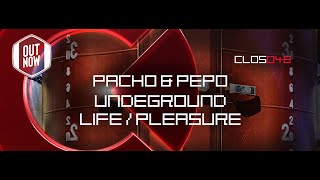 Pacho & Pepo - Underground Pleasure - Underground Life (Cloning Sound) Resimi