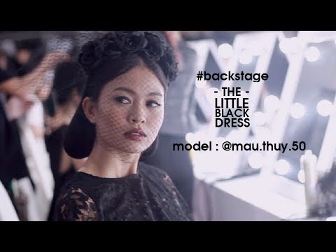 The Little Black Dress BackStage - Model by Mau Thuy