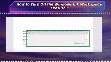 How to Turn Off the Windows Ink Workspace Feature