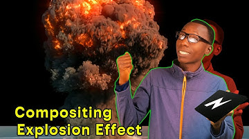 Node video VFX Tutorial - Compositing Explosion Effect