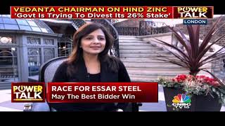 Power Talk: Anil Agarwal (Part 1)