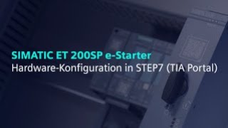 SIMATIC ET 200SP e-Starter 3RD1 Hardware-Konfiguration in STEP7 (TIA Portal)