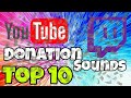 Top 10 donation sounds  youtube  twitch  max kaske