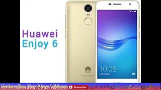 Huawei Enjoy 6 Unboxing, Camera, Features, Gaming, Quick Review Huawei Enjoy 6 specification