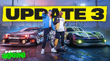 Need for Speed Unbound Update 3 is PACKED!