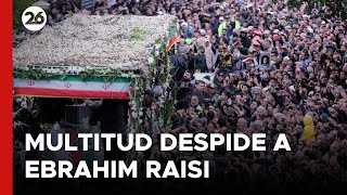 IRÁN - EN VIVO | Una marea humana despide a Ebrahim Raisi