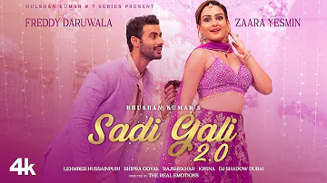 Sadi Gali 2.0 | Freddy, Zaara Yesmin | Lehmber Hussainpuri, Shipra Goyal | Krsna, DJ Shadow Dubai