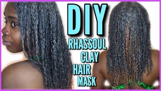 DIY Rhassoul Clay Mask | BEST Clay Mask For ELASTICITY SHINE DEFINITION