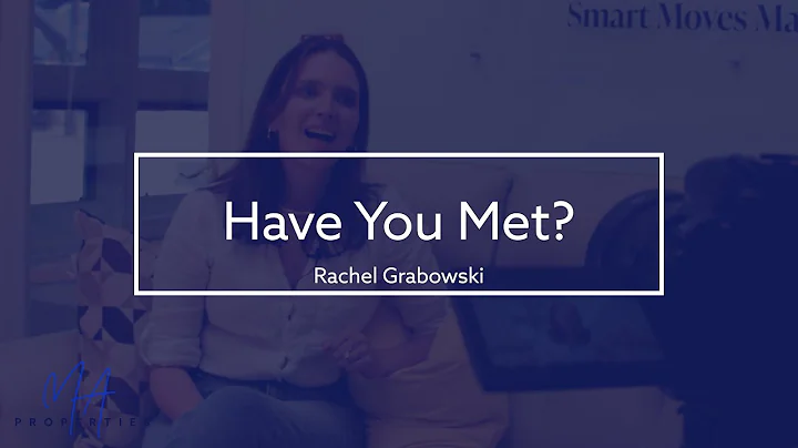 Have You Met Rachel Grabowski?