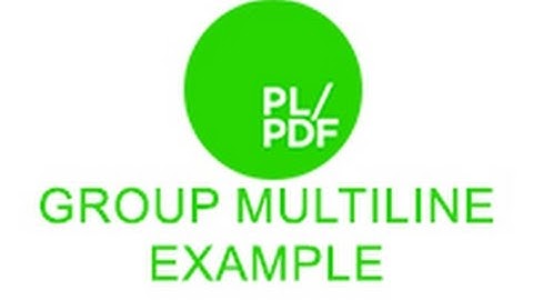 PL/PDF group multiline example