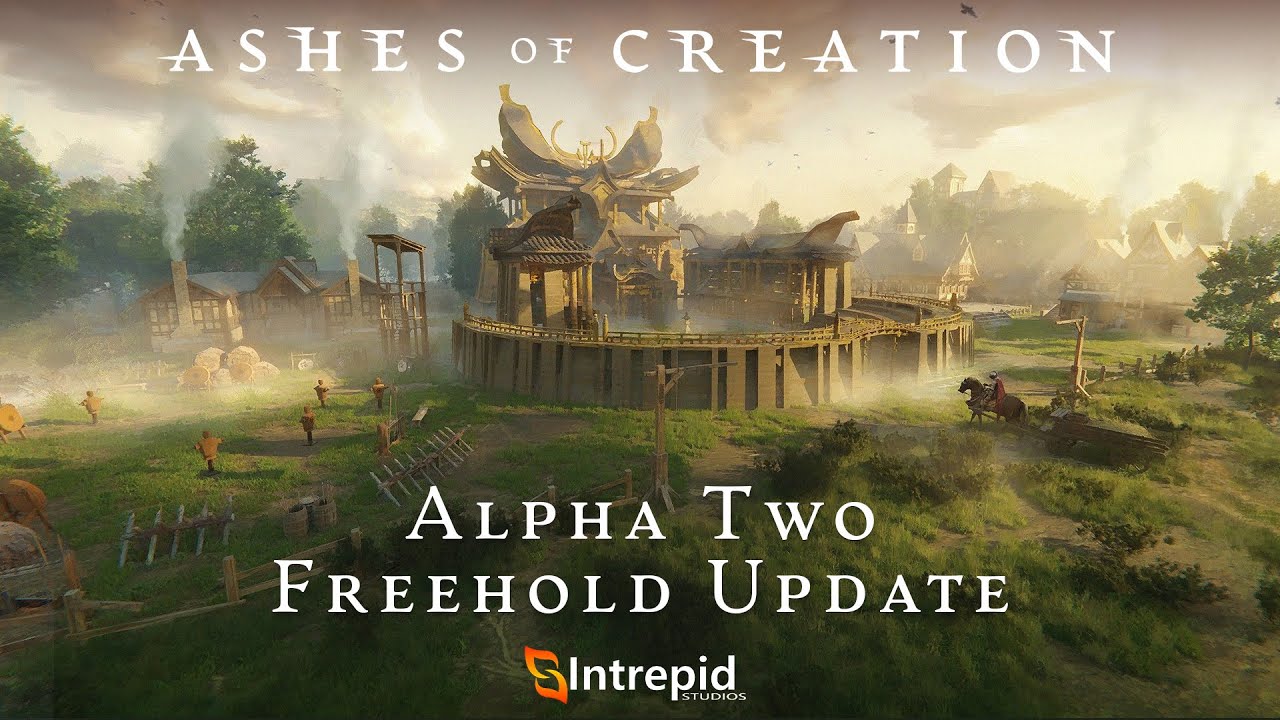 Ashes Of Creation Alpha Two Freehold Update Youtube