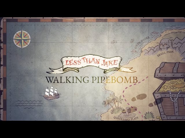 Less Than Jake "Walking PipeBomb"