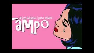 Tampo - Ritzz ✘ Bosx1ne ✘ Iyazu ✘ Jnskie
