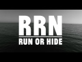 Run or Hide (audio)