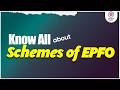 Schemes of EPFO | Know about Social Security Initiatives