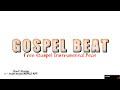 FREE GOSPEL INSTRUMENTAL 2022 Freestyle Gospel Instrumental FREE GOSPEL INSTRUMENTAL 2022 Freestyle Gospel Instrumental