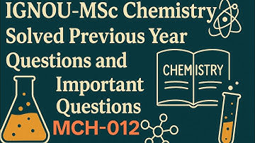 MCH-012 SOLVED PYQ with Detailed Explanation😲 IGNOU MSc Chemistry |  #MCH-012#stereochemistry#ignou