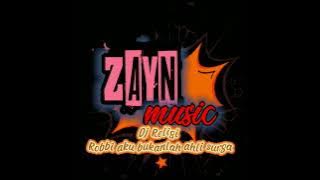 Dj Religi Robbi aku Bukanlah Ahli Surga #djReligi #djmusic