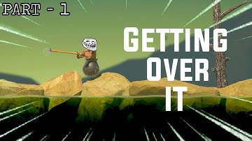 When a noob plays "Getting Over It" | Part-1 | SamTeek