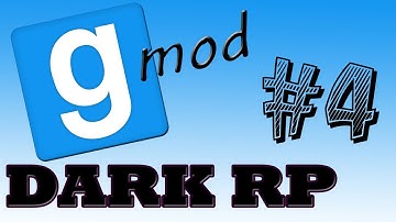 Gmod DarkRP w/ Bradd and GrifGrif - Part 4