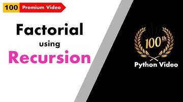 🙋‍♂️ Factorial using Recursion in Python | Python By Surendra