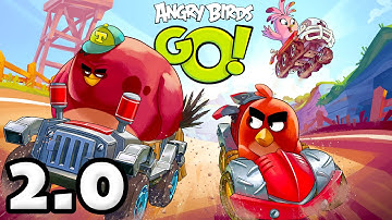 Angry Birds Go! 2.0! Gameplay Walkthrough Part 1 - Brand New Update and Refresh! (iOS, Android)