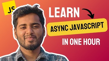 Asynchronous Javascript Tutorial - Promises and Async Await Explained